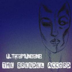 Ultramundane : The Brendel Accord